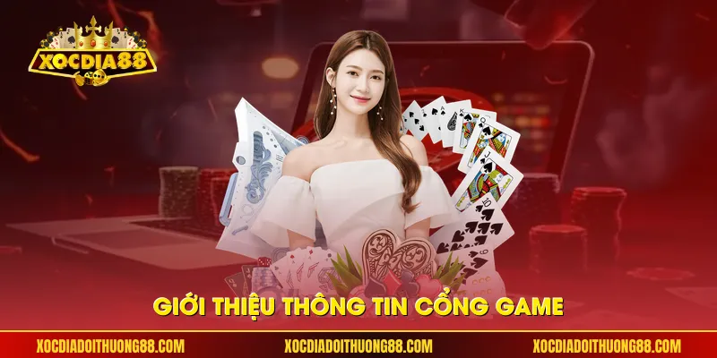 Giới thiệu thông tin cổng game